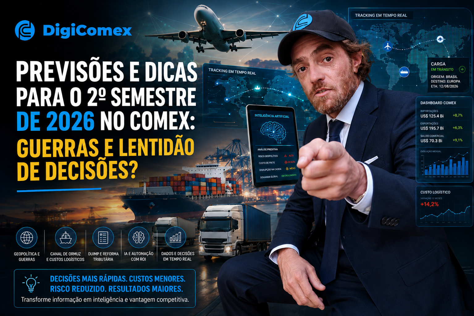 Você sabe o que vai acontecer com o comex no 2o semestre de 2026?